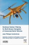 Nonlinear Kalman Filter for Multi-Sensor Navigation of Unmanned Aerial Vehicles. Application to Guidance and Navigation of Unmanned Aerial Vehicles Flying in a Complex Environment - Product Thumbnail Image