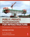 Public-Private Partnerships for Infrastructure. Principles of Policy and Finance. Edition No. 2- Product Image
