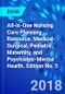 All-in-One Nursing Care Planning Resource. Medical-Surgical, Pediatric, Maternity, and Psychiatric-Mental Health. Edition No. 5 - Product Thumbnail Image