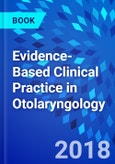 Evidence-Based Clinical Practice in Otolaryngology- Product Image