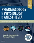 Pharmacology and Physiology for Anesthesia. Foundations and Clinical Application. Edition No. 2- Product Image