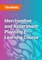 Merchandise and Assortment Planning E-Learning Course - Product Thumbnail Image