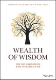 Wealth of Wisdom. The Top 50 Questions Wealthy Families Ask. Edition No. 1- Product Image