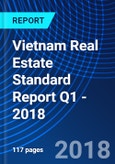 Vietnam Real Estate Standard Report Q1 - 2018- Product Image