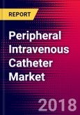 Peripheral Intravenous Catheter Market | US | Units Sold, Average Selling Prices, Forecasts | 2018-2024| MedCore- Product Image