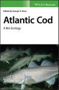Atlantic Cod. A Bio-Ecology. Edition No. 1- Product Image