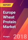Europe Wheat Protein Market 2018-2023 - Size, Trends, Competitive Analysis and Forecasts- Product Image
