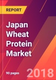 Japan Wheat Protein Market 2018-2023 - Size, Trends, Competitive Analysis and Forecasts- Product Image