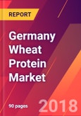 Germany Wheat Protein Market 2018-2023 - Size, Trends, Competitive Analysis and Forecasts- Product Image
