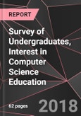 Survey of Undergraduates, Interest in Computer Science Education- Product Image