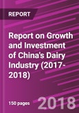 Report on Growth and Investment of China's Dairy Industry (2017-2018)- Product Image