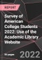 Survey of American College Students 2022: Use of the Academic Library Website - Product Thumbnail Image