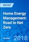 Home Energy Management: Road to Net Zero - Product Thumbnail Image