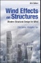 Wind Effects on Structures. Modern Structural Design for Wind. Edition No. 4 - Product Thumbnail Image