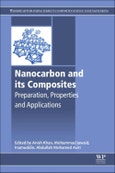 Nanocarbon and Its Composites. Preparation, Properties and Applications. Woodhead Publishing Series in Composites Science and Engineering- Product Image
