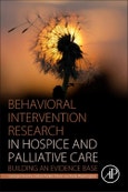 Behavioral Intervention Research in Hospice and Palliative Care. Building an Evidence Base- Product Image