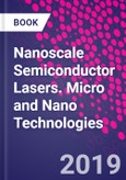 Nanoscale Semiconductor Lasers. Micro and Nano Technologies- Product Image
