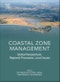 Coastal Zone Management. Global Perspectives, Regional Processes, Local Issues - Product Image