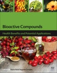 Bioactive Compounds. Health Benefits and Potential Applications- Product Image