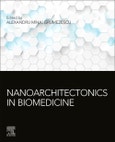 Nanoarchitectonics in Biomedicine- Product Image