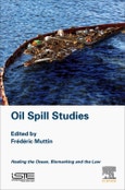 Oil Spill Studies. Healing the Ocean, Biomarking and the Law- Product Image