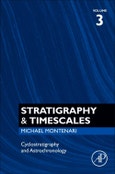 Cyclostratigraphy and Astrochronology. Stratigraphy & Timescales Volume 3- Product Image