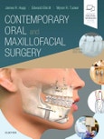 Contemporary Oral and Maxillofacial Surgery. Edition No. 7- Product Image