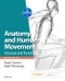 Anatomy and Human Movement. Structure and function. Edition No. 7. Physiotherapy Essentials - Product Thumbnail Image
