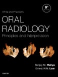 White and Pharoah's Oral Radiology. Principles and Interpretation. Edition No. 8- Product Image