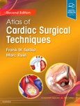 Atlas of Cardiac Surgical Techniques. Edition No. 2- Product Image