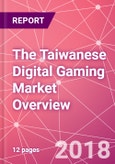 The Taiwanese Digital Gaming Market Overview- Product Image