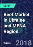 Beef Market in Ukraine and MENA Region- Product Image