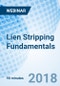 Lien Stripping Fundamentals - Webinar - Product Thumbnail Image