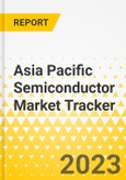 Asia Pacific Semiconductor Market Tracker- Product Image