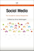 Social Media. The Academic Library Perspective. Chandos Publishing Social Media Series- Product Image