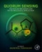 Quorum Sensing. Molecular Mechanism and Biotechnological Application - Product Thumbnail Image