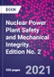 Nuclear Power Plant Safety and Mechanical Integrity. Edition No. 2 - Product Thumbnail Image