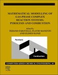 Mathematical Modelling of Gas-Phase Complex Reaction Systems: Pyrolysis and Combustion. Computer Aided Chemical Engineering Volume 45- Product Image