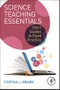 Science Teaching Essentials. Short Guides to Good Practice - Product Image