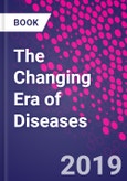 The Changing Era of Diseases- Product Image