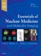 Essentials of Nuclear Medicine and Molecular Imaging. Edition No. 7 - Product Image