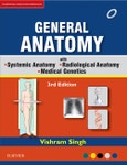 GENERAL ANATOMY Along with Systemic Anatomy Radiological Anatomy Medical Genetics. Edition No. 3- Product Image