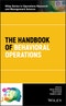 The Handbook of Behavioral Operations. Edition No. 1. Wiley Series in Operations Research and Management Science - Product Image