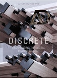 Discrete. Reappraising the Digital in Architecture. Edition No. 1. Architectural Design- Product Image