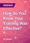 How Do You Know Your Training Was Effective? - Webinar - Product Thumbnail Image