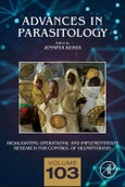 Highlighting Operational and Implementation Research for Control of Helminthiasis. Advances in Parasitology Volume 103- Product Image