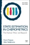 State Estimation in Chemometrics. The Kalman Filter and Beyond. Edition No. 2 - Product Image