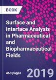 Surface and Interface Analysis in Pharmaceutical and Biopharmaceutical Fields- Product Image