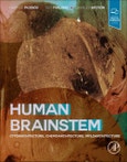 Human Brainstem. Cytoarchitecture, Chemoarchitecture, Myeloarchitecture- Product Image