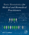 Biostatistics for Medical and Biomedical Practitioners. Edition No. 2- Product Image